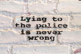 BANKSY Lying to the Police is Never Wrong Fine Art Paper or Canvas Print Reproduction (Landscape)